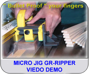 Link to Micro Jig Gr-Ripper Viedo Demo